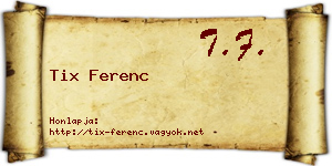 Tix Ferenc névjegykártya